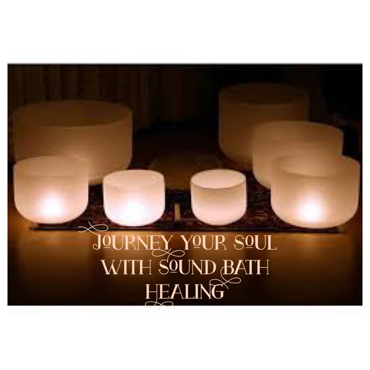 Journey your Soul with a Sound Bath Healing