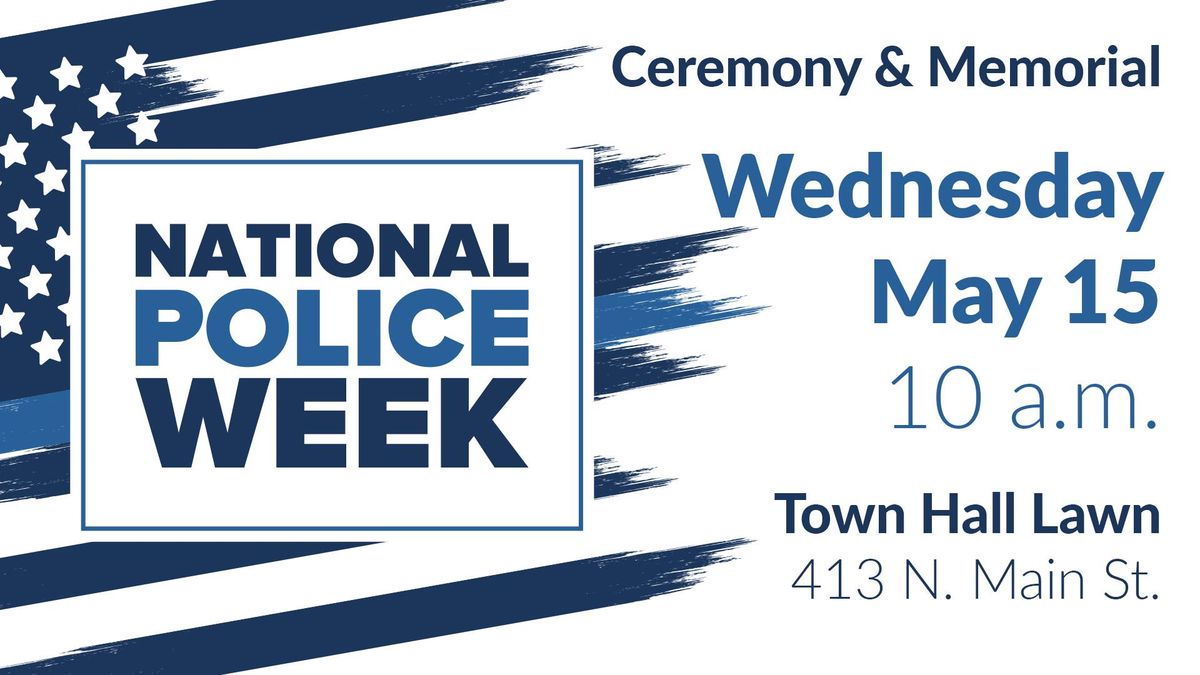 National Police Week Ceremony