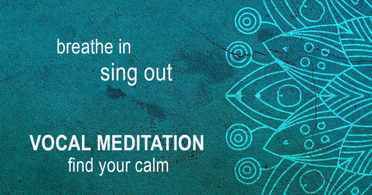 Vocal Meditation