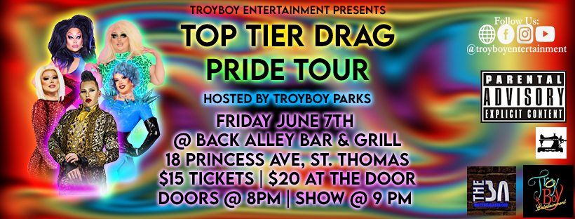 Top Tier Drag *Pride Tour* - St. Thomas - June 7th