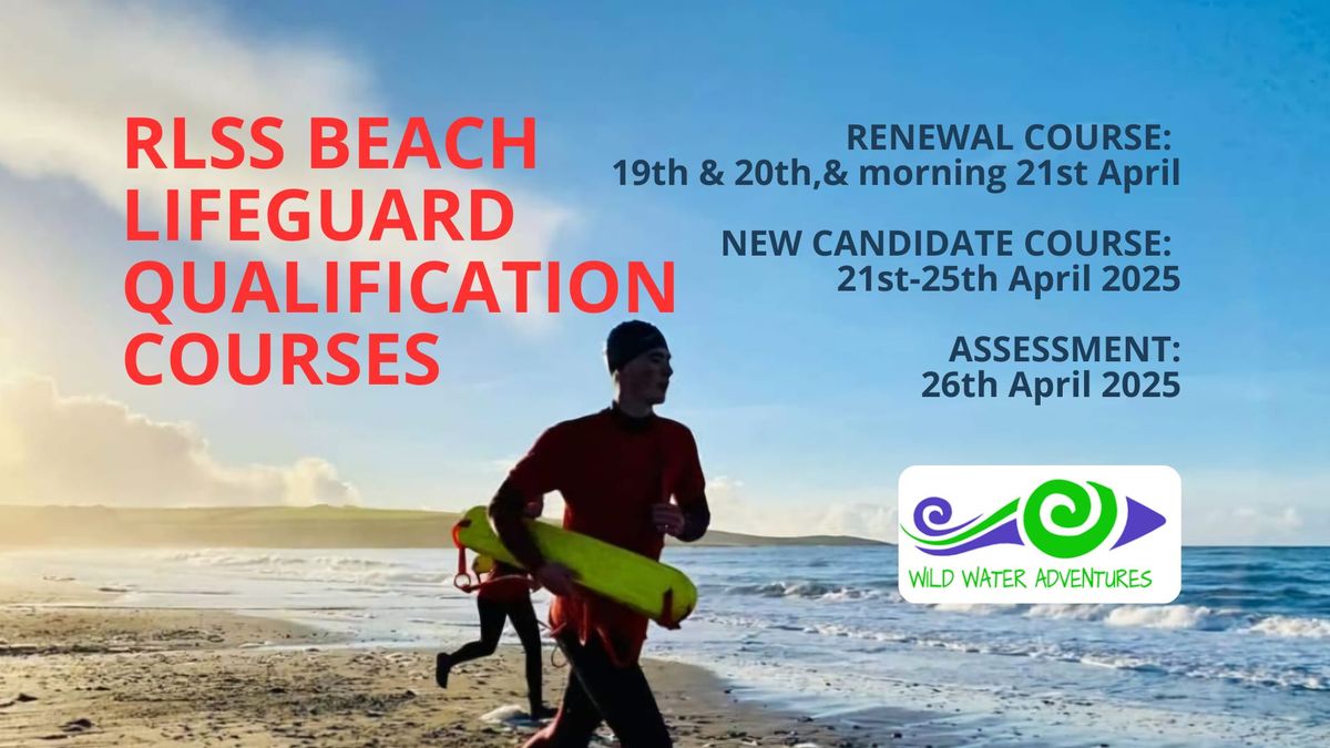  RLSS Beach Lifeguard Qualification Course: Renewal and New Candidate Course