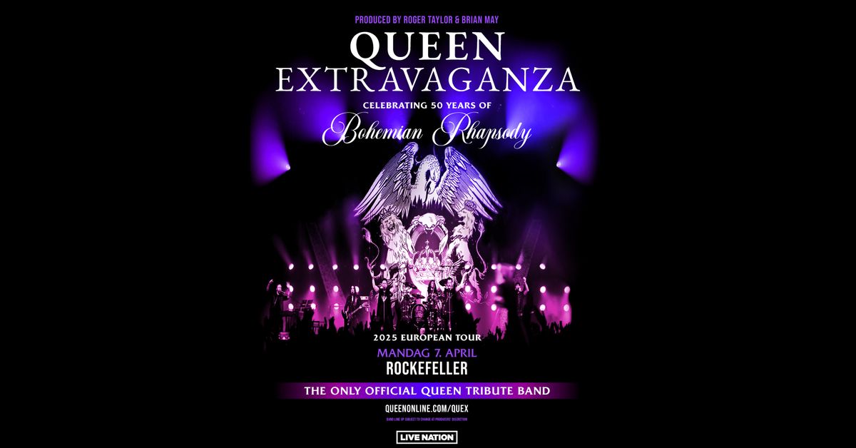 Queen Extravaganza \/ Rockefeller \/ Pres. av Live Nation