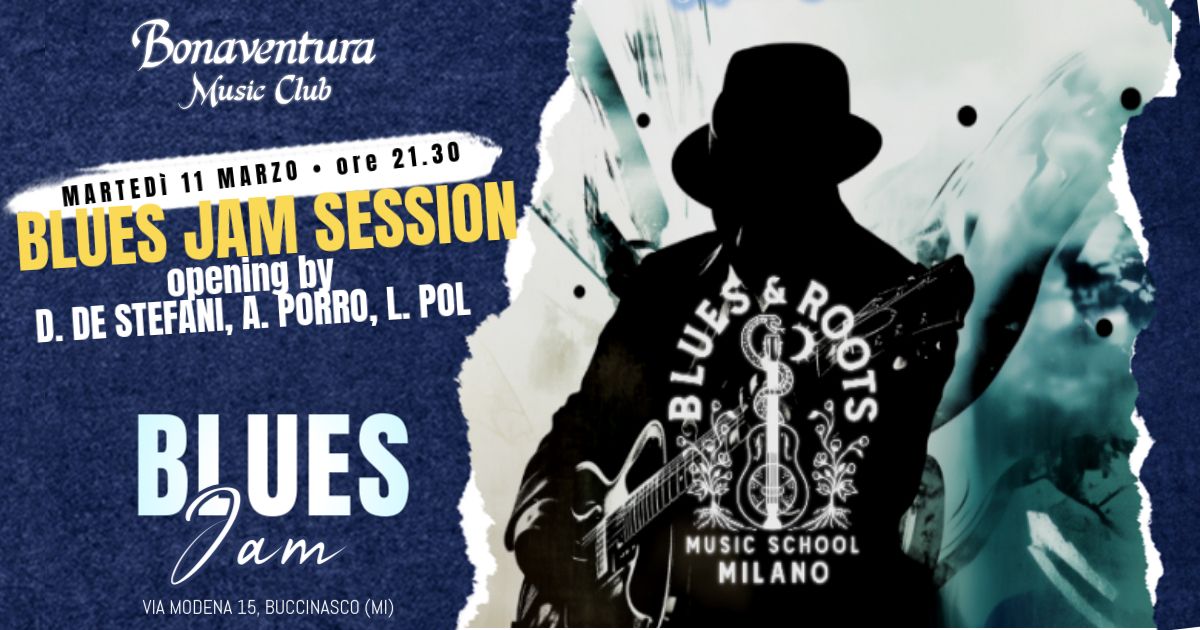 BLUES JAM SESSION con la BLUES & ROOTS MUSIC SCHOOL