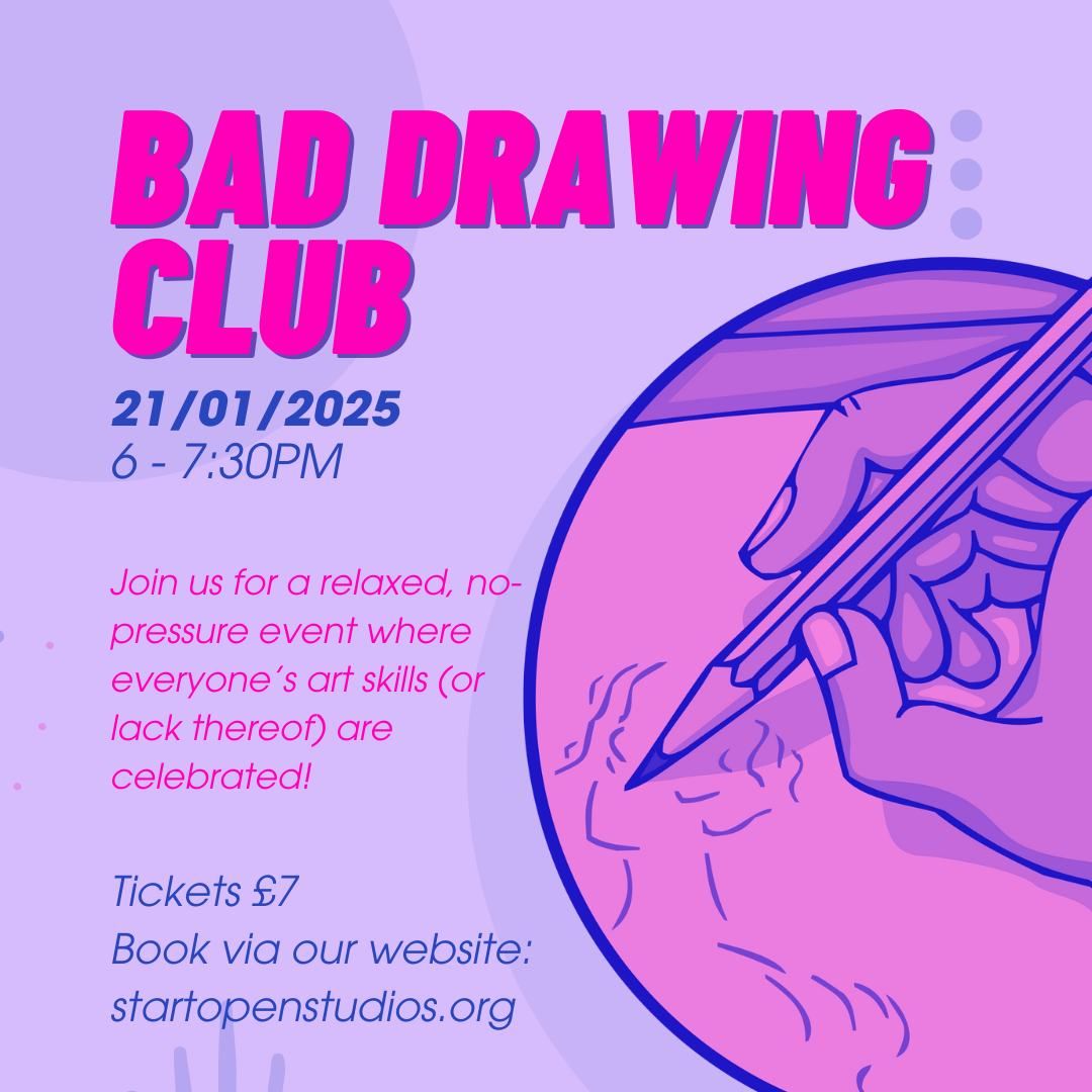 Bad Drawing Club 