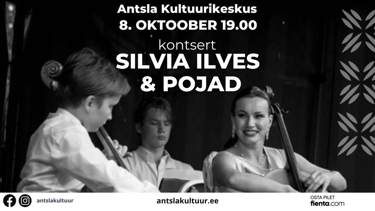 Kontsert Silvia Ilves ja pojad