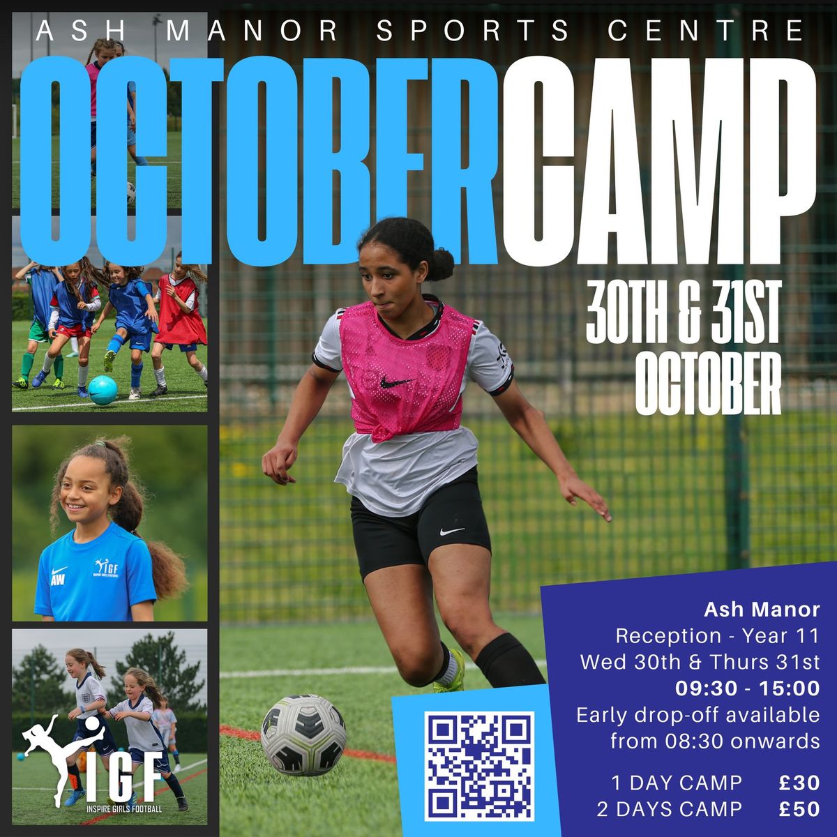 October Camp - Ash Manor Sports Centre \u26bd\ufe0f