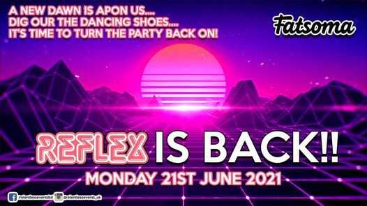 Reflex Birmingham  Is Back!!