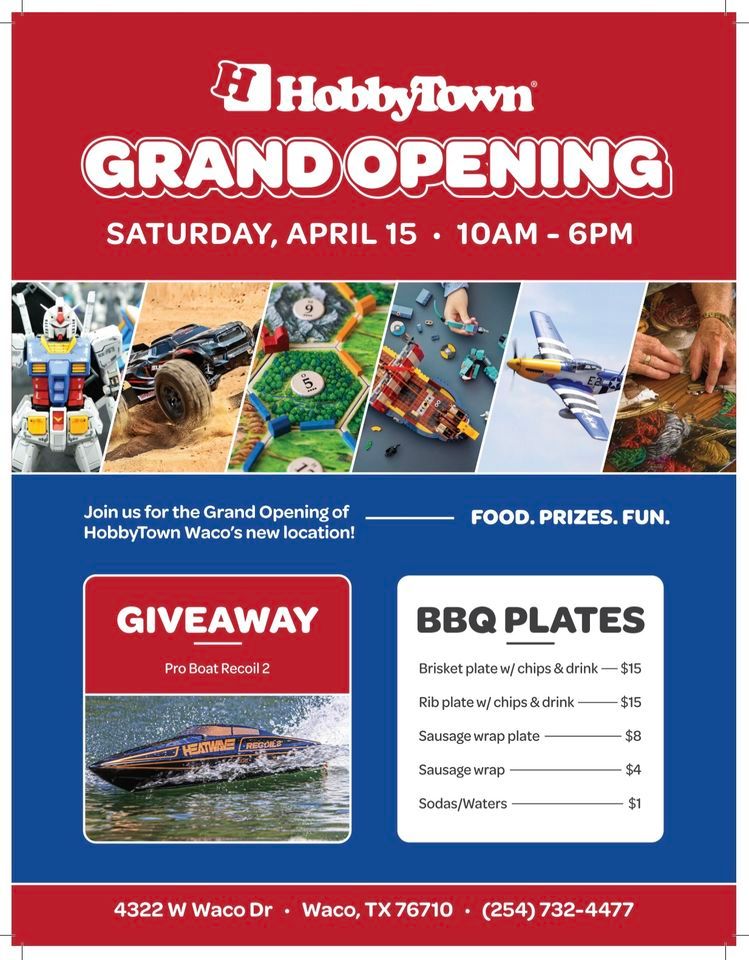 Hobbytown Waco Grand Opening 