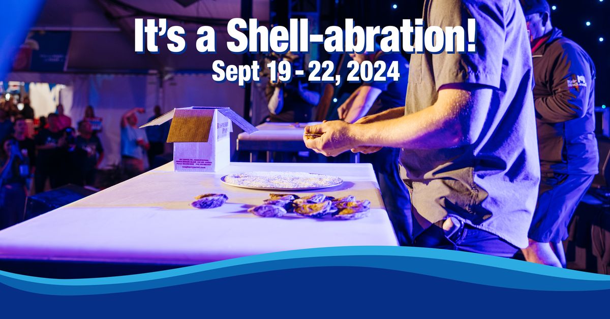 The 2024 PEI International Shellfish Festival | Presented by The Dairy Farmers of Canada