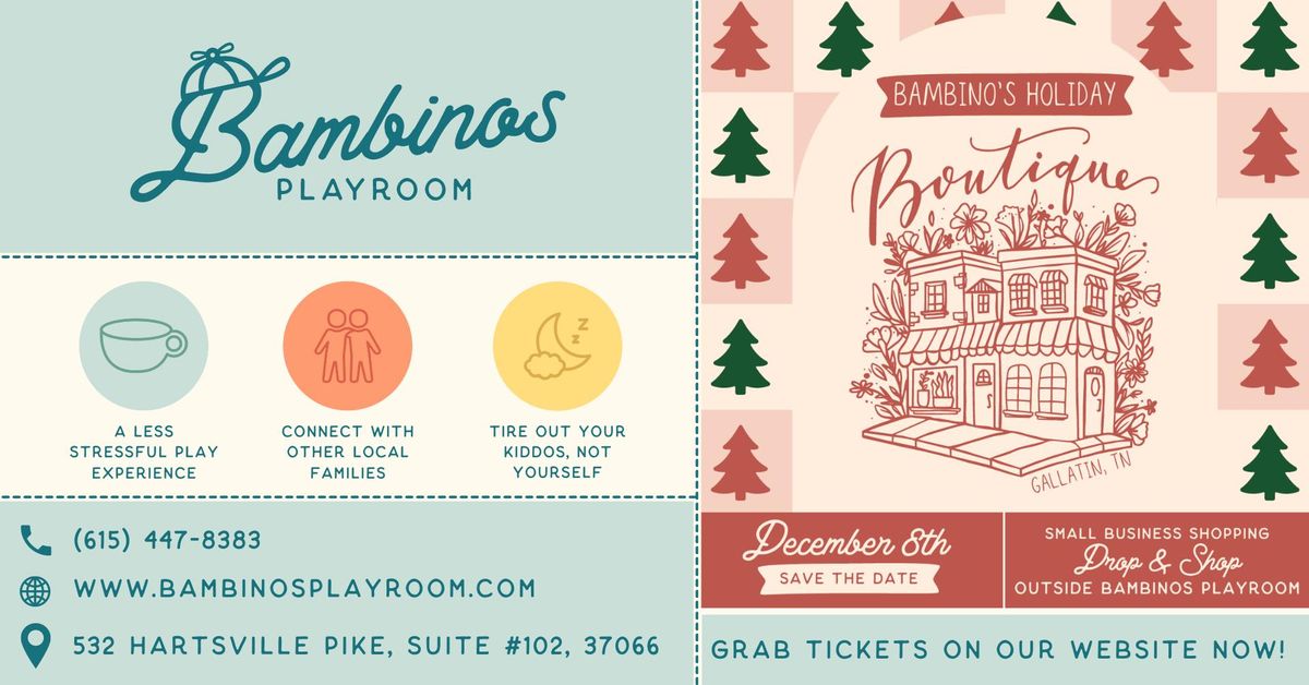 Bambino's Playroom Presents: A Holiday Boutique