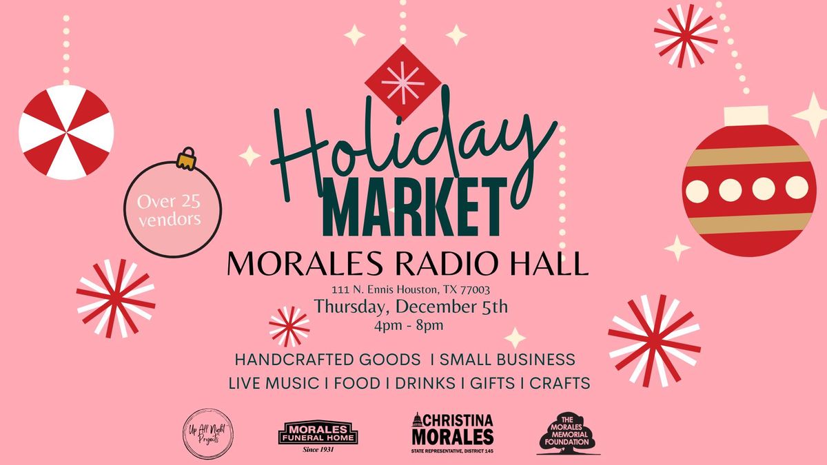 Morales Radio Hall - Holiday Market 