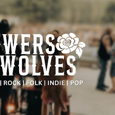 Flowers for Wolves