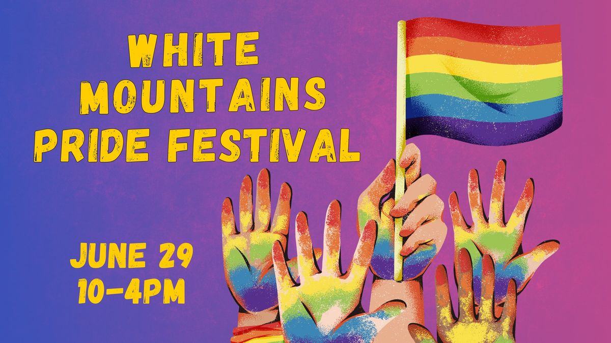 White Mountains Pride Festival