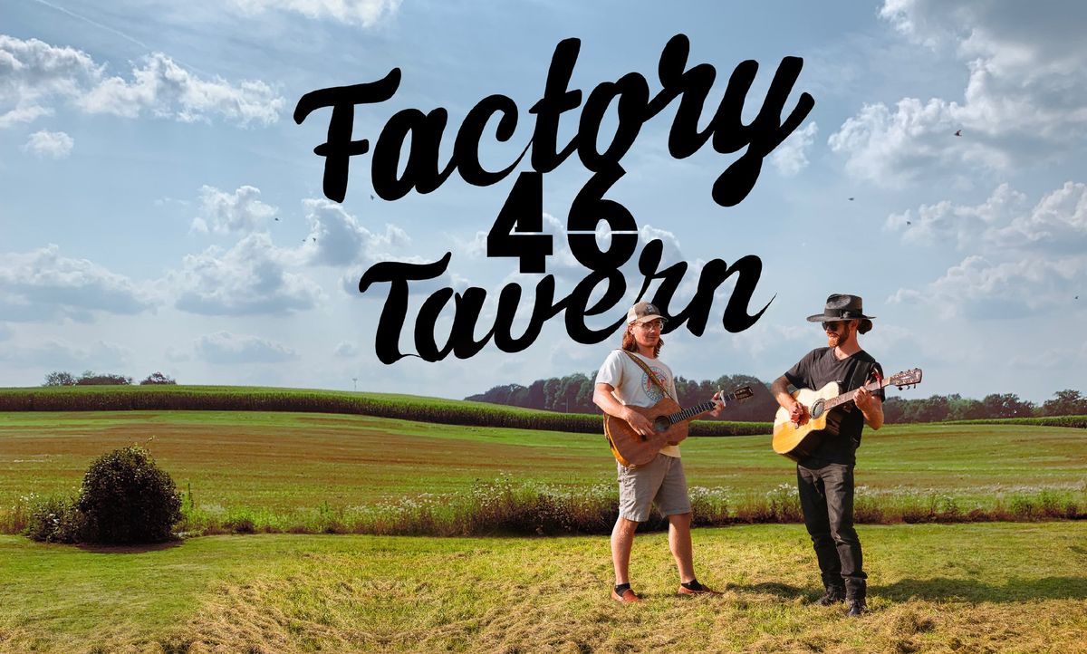 The Conkle Brothers LIVE at Factory 46 Tavern 