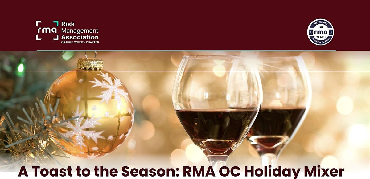 A Toast to the Season: RMA OC Holiday Mixer
