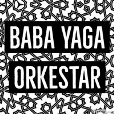 Baba Yaga Orkestar