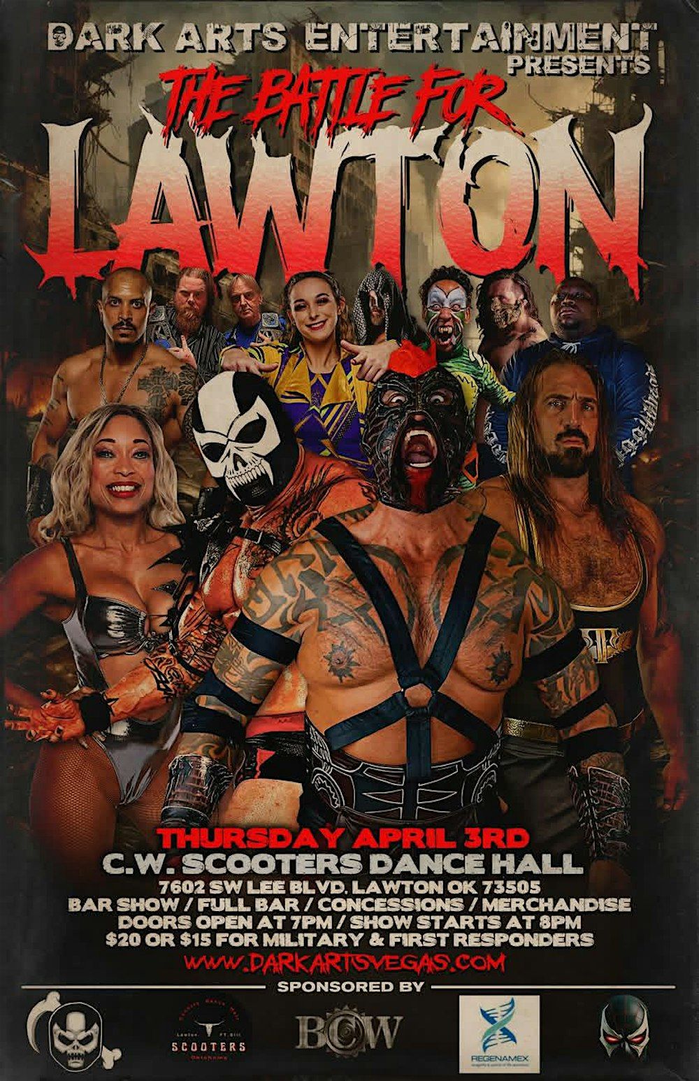 DARK ARTS ENTERTAINMENT PRESENTS: THE BATTLE FOR LAWTON