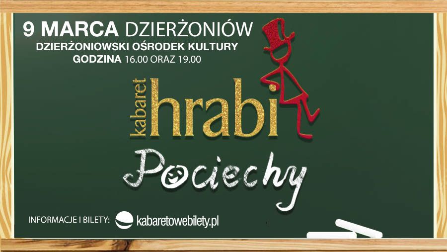 09.03.2025 Dzier\u017coni\u00f3w \u2022 Kabaret Hrabi - Pociechy