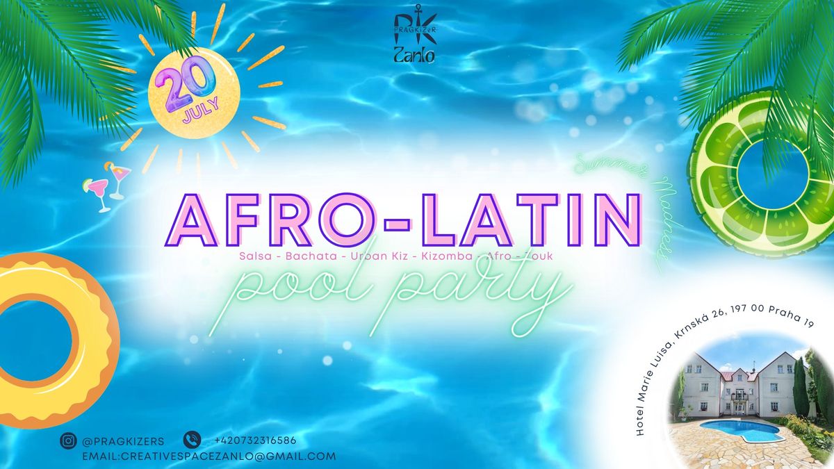 AFRO-LATIN POOL PARTY - SUMMER MADNESS