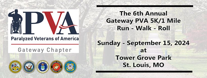 The 6th Annual Gateway PVA 5K\/1 Mile Run - Walk - Roll