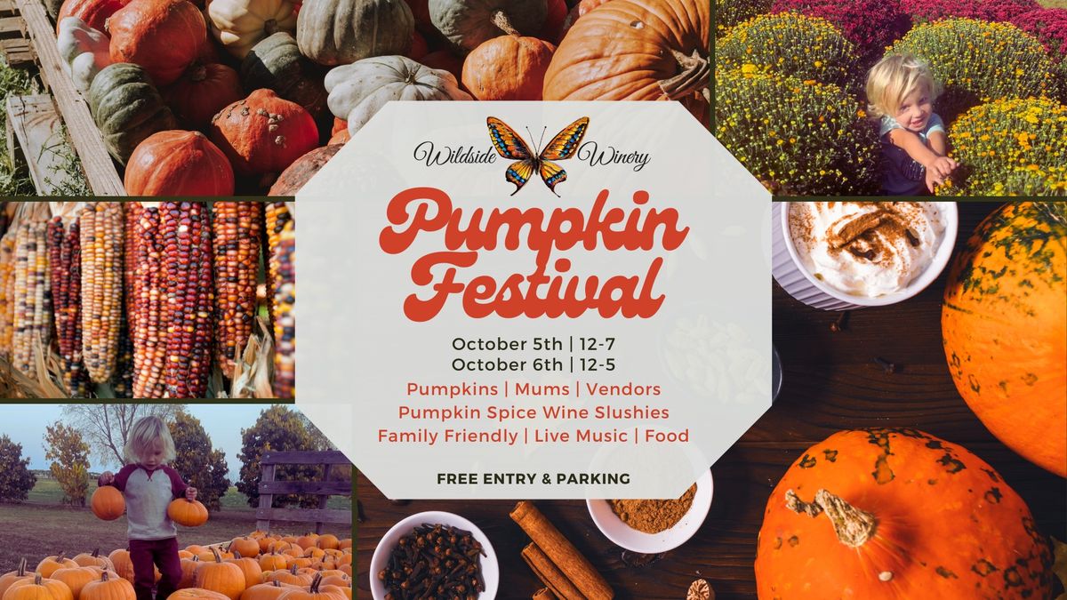 ? Pumpkin Festival at Wildside Winery ?