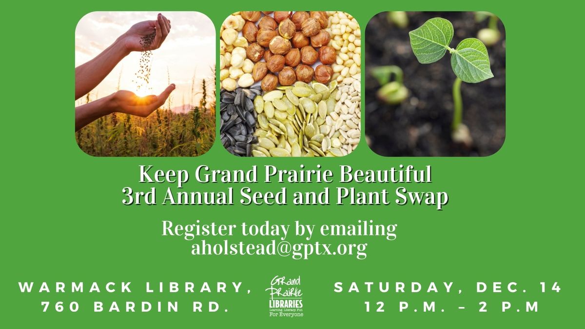 Third Annual Seed & Plant Swap