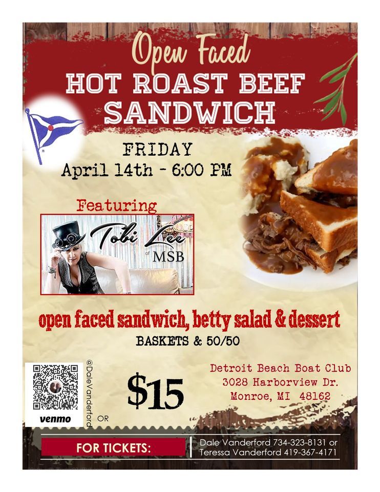 Open-Faced Hot Roast Beef Sandwich, Proceeds benefit 2023 I-LYA Vice Commodore Dale Vanderford