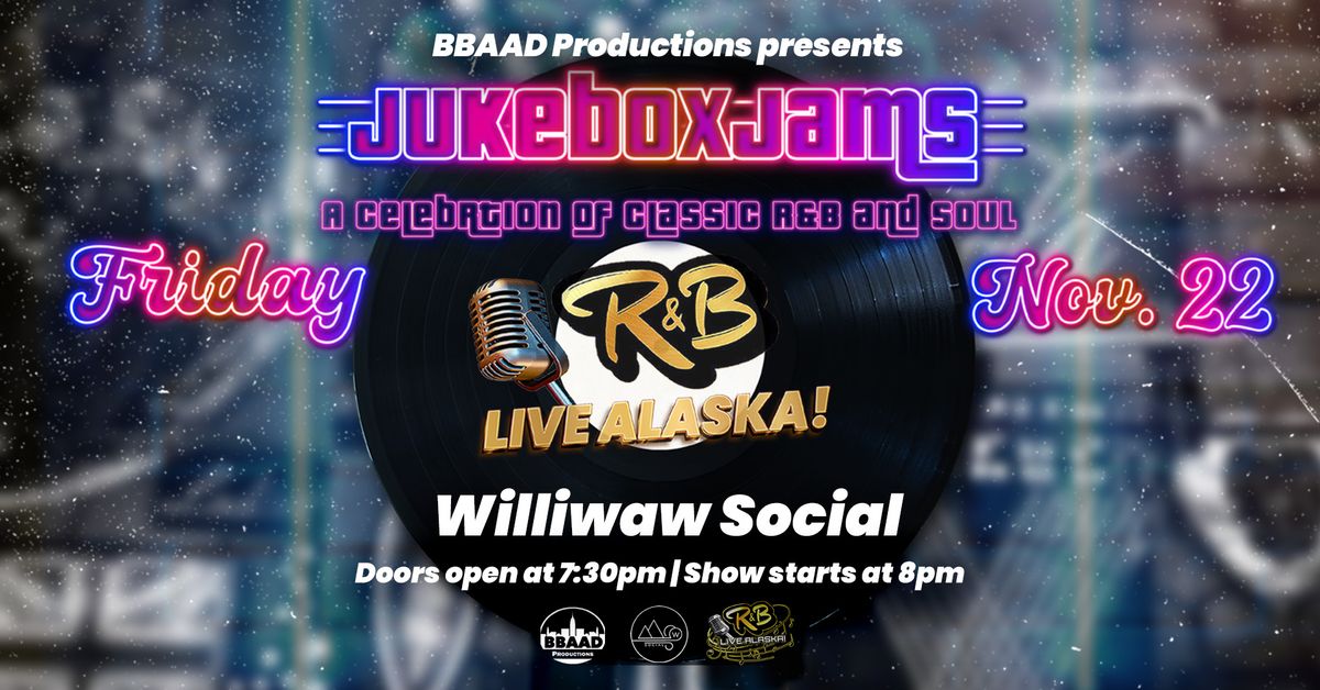 R&B Live! Jukebox Jams.. Celebration of Classic R&B and Soul