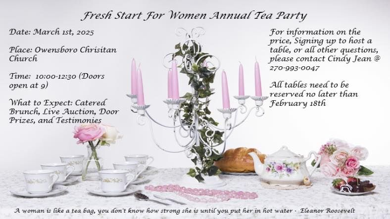 Fresh Start Tea Party Fundraiser 2025