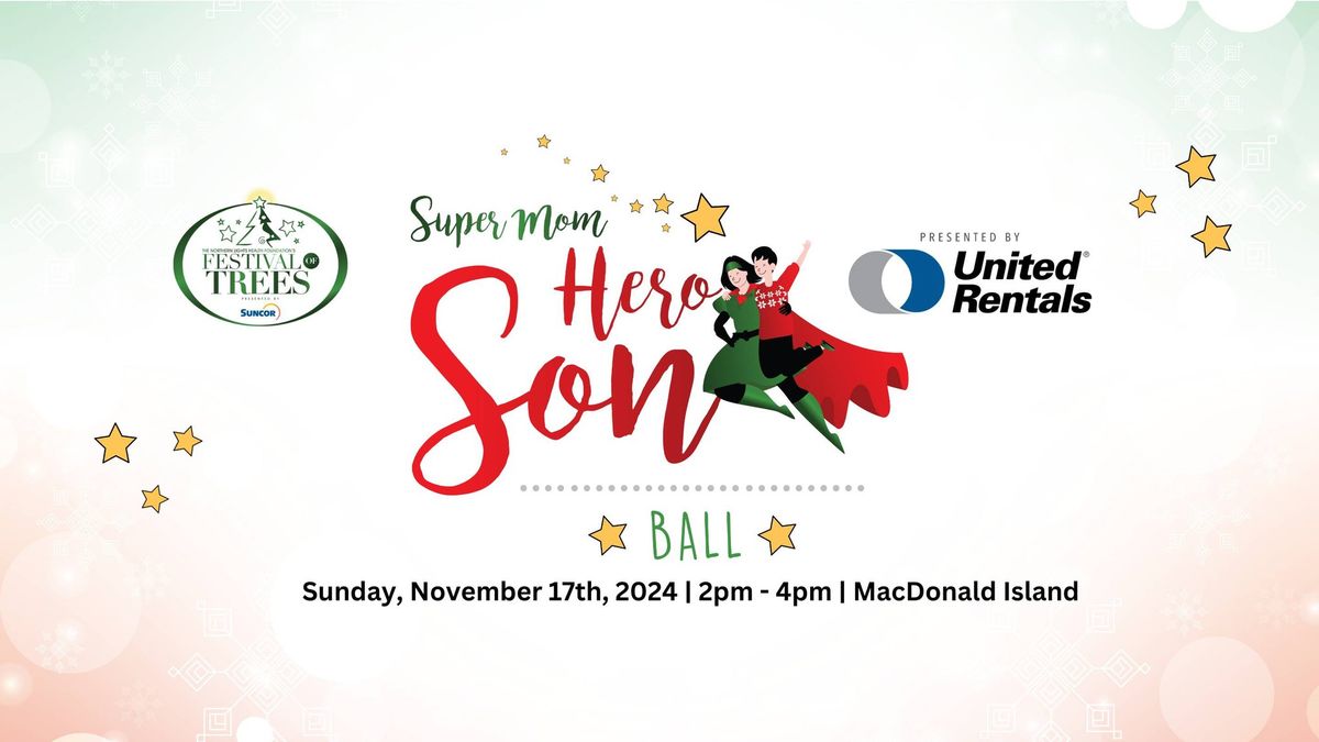 Super Mom Hero Son Ball Presented by United Rentals