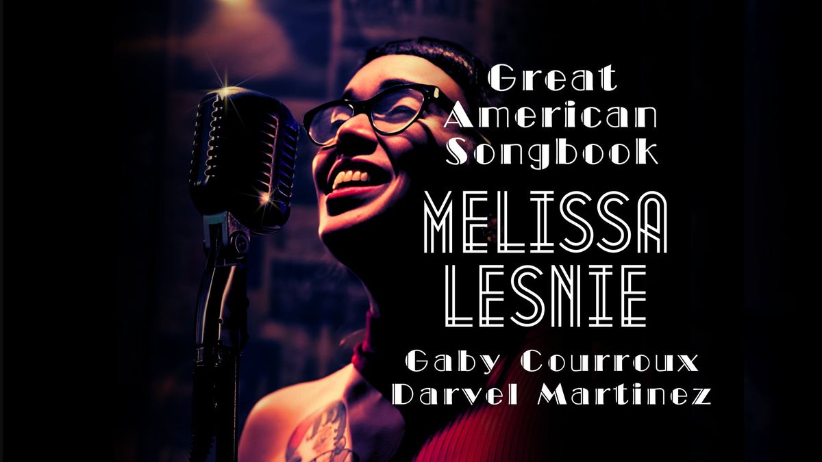 MELISSA LESNIE - GREAT AMERICAN SONGBOOK