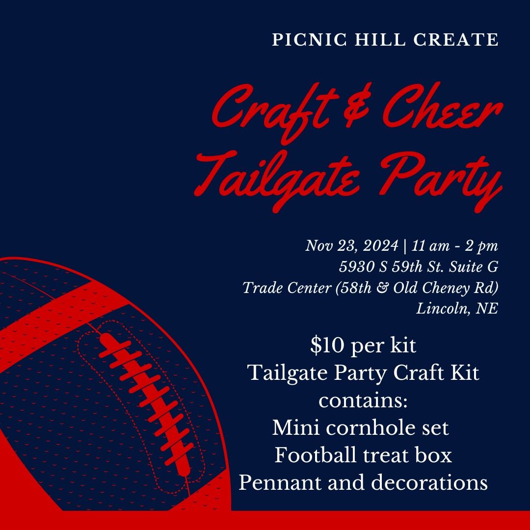 Craft & Cheer Tailgate Party