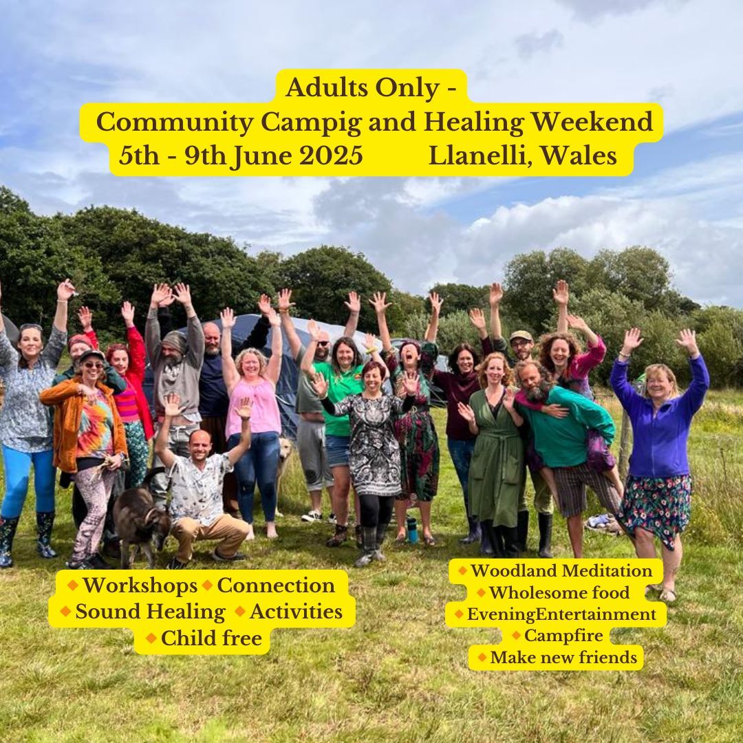 Adults Only Community Camping and Healing Weekend Gathering