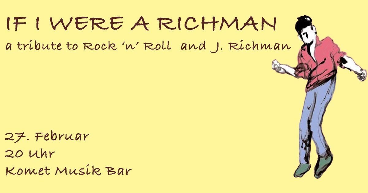 If I were a Richman - A tribute to Rock 'n' Roll and J. Richman 