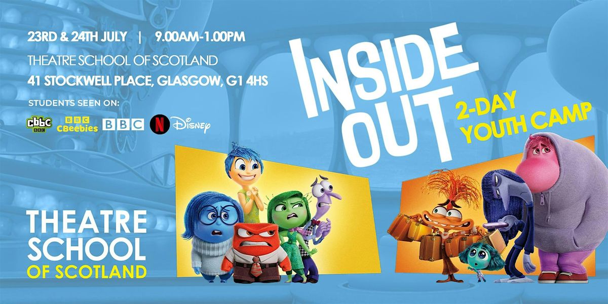 TSOS GLASGOW || INSIDE OUT