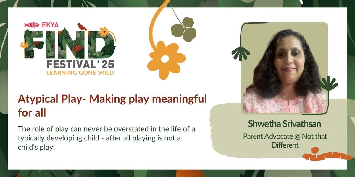 Atypical Play- Making play meaningful for all