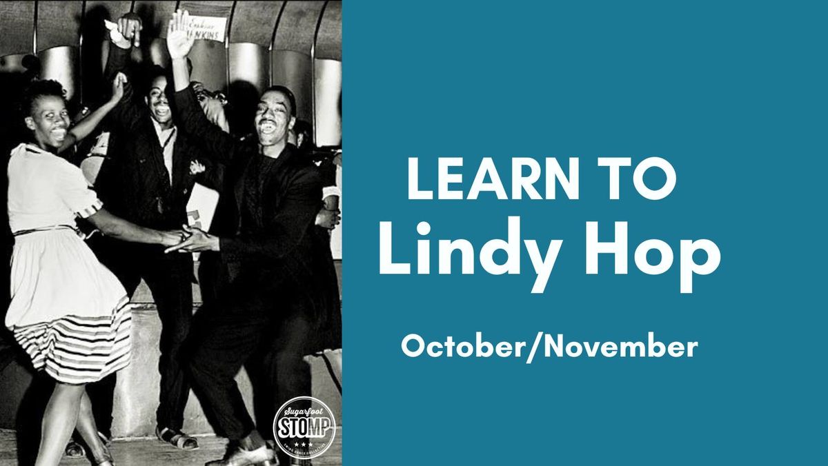 Learn To Lindy Hop: Last Block of 2024!