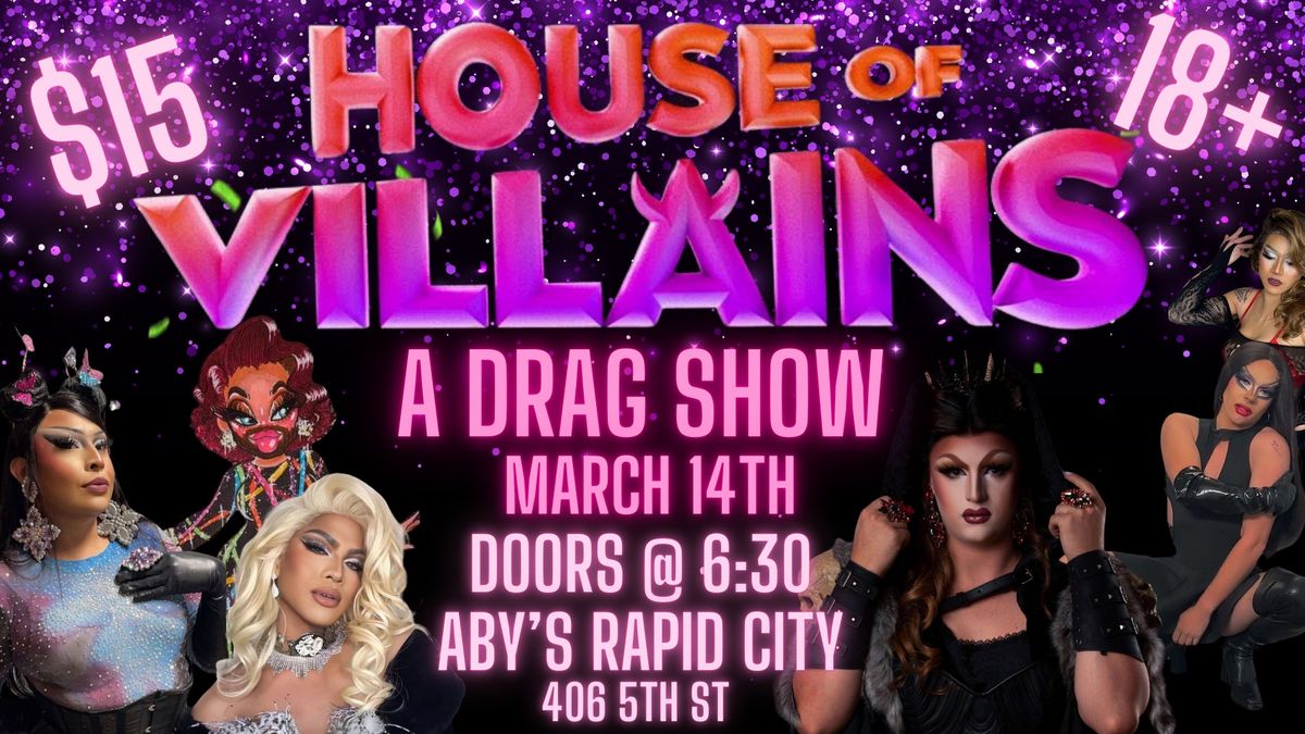 The House of Villains A Drag Show