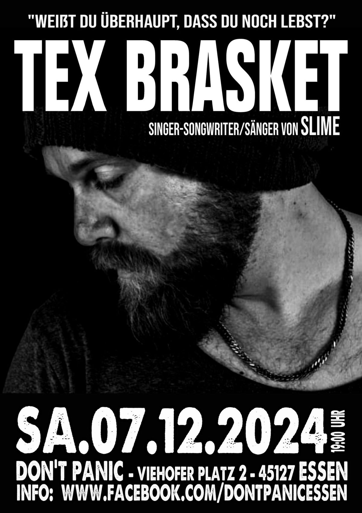 TEX BRASKET (Singer-Songwriter und S\u00e4nger von SLIME) + Support