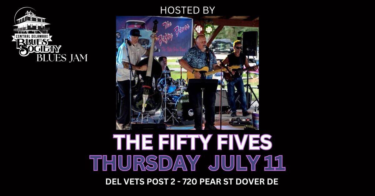 CDBS Blues Jam Hosted by The Fifty Fives