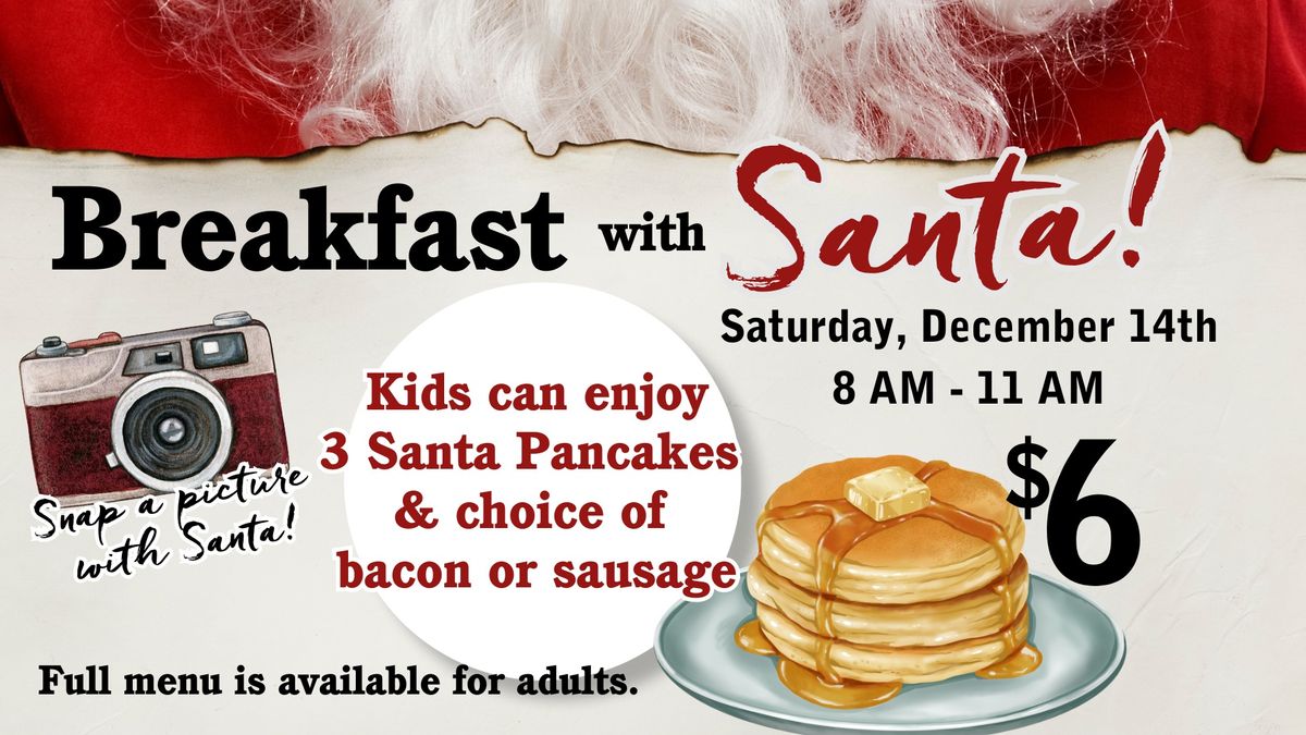 Breakfast with Santa!