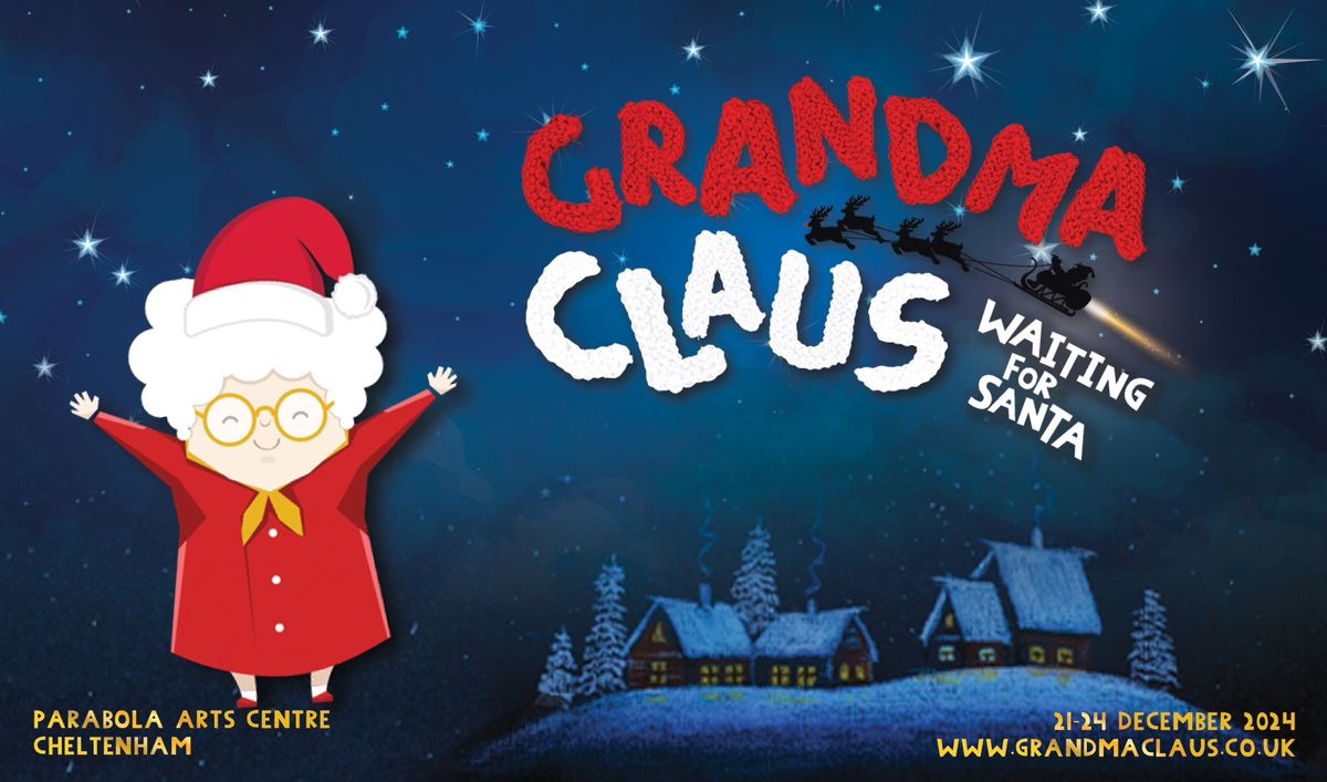 Grandma Claus: Waiting for Santa