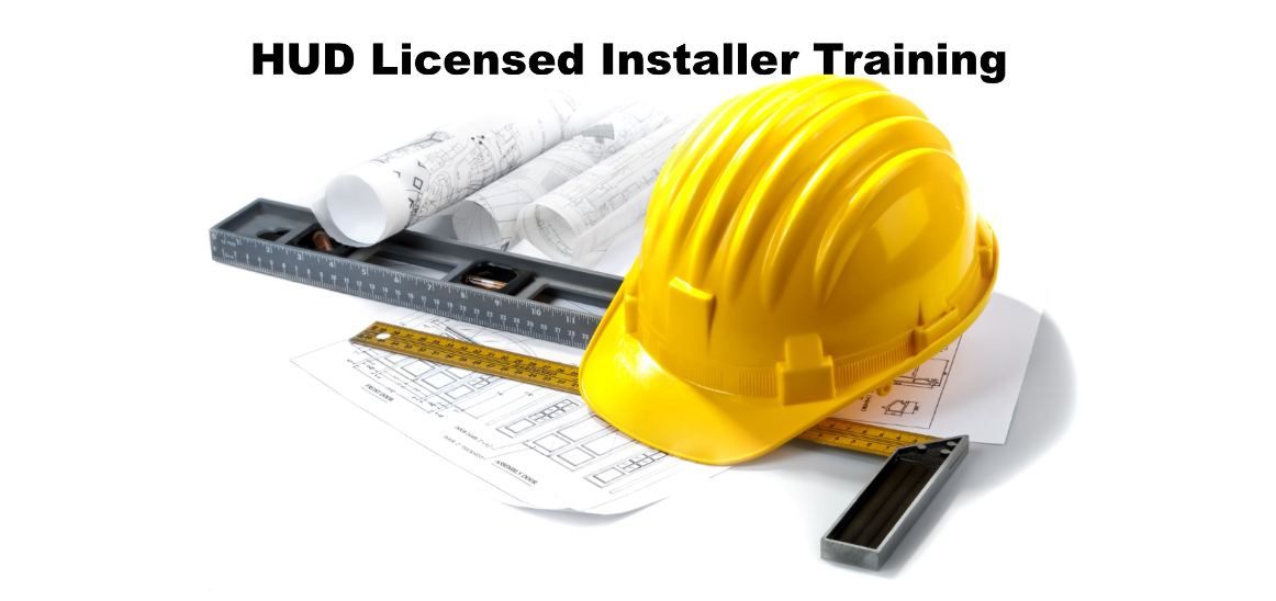 HUD Manufactured Housing Continuing Education Installer Training