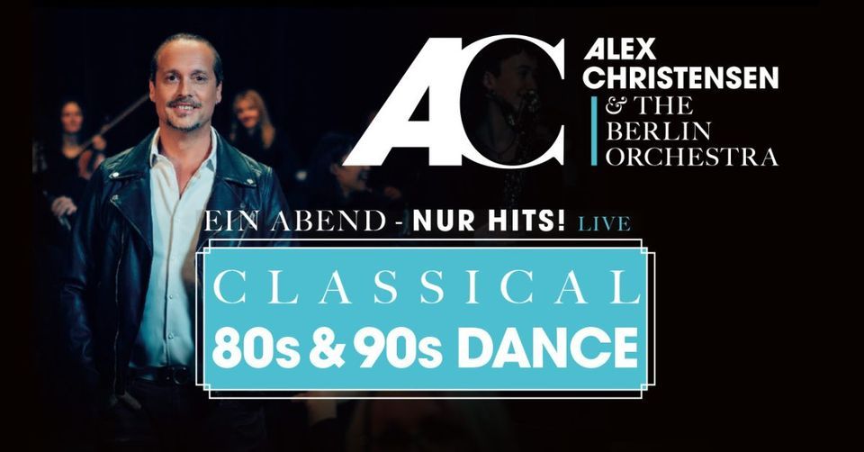 Alex Christensen & The Berlin Orchestra - Classical 80s & 90s Dance | Essen