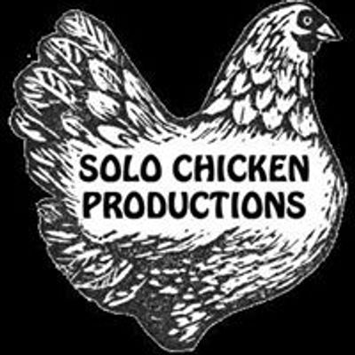 Solo Chicken Productions