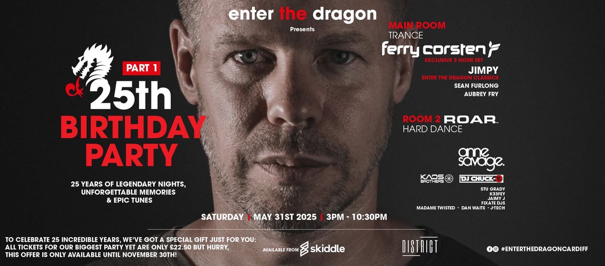 Enter The Dragon 2025 with Ferry Corsten, Anne Savage, Jimpy (Club Classics) + More! 