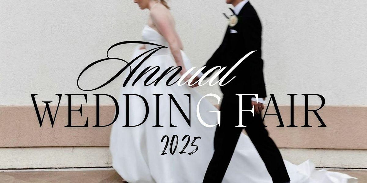 2025- 7th Annual Wedding Fair