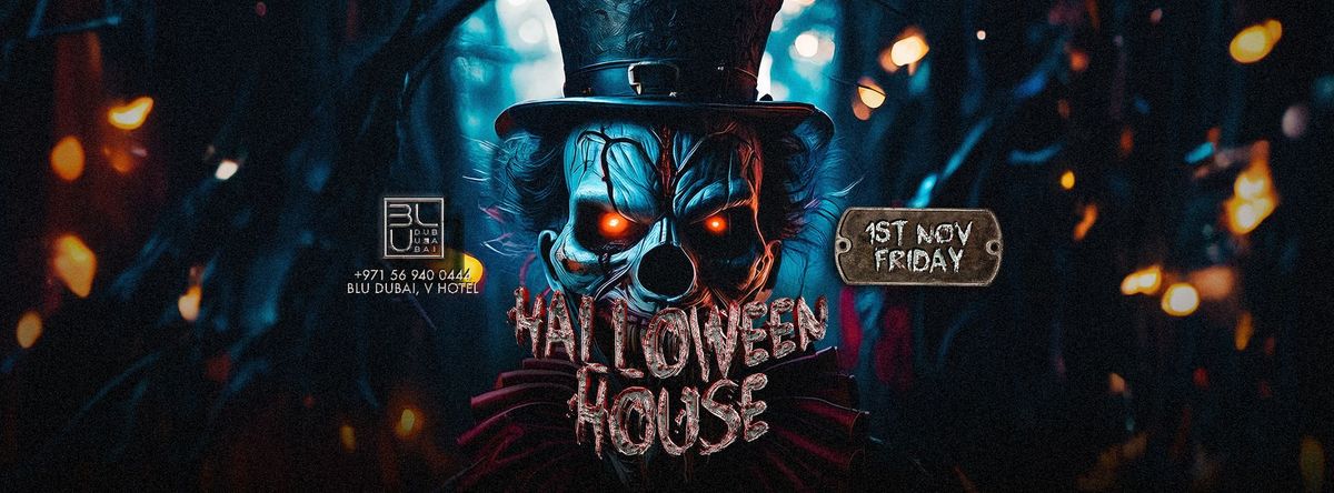 Halloween House | 01.11.2024 | BLU Dubai