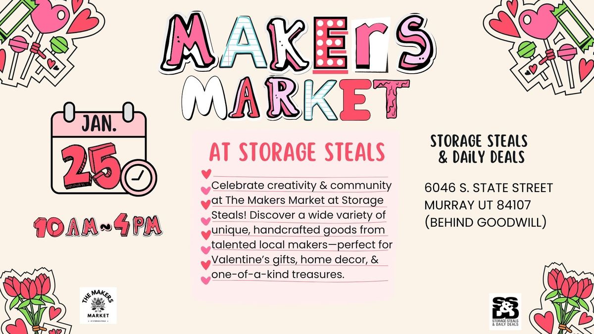 January 2025 The Makers Market at Storage Steals