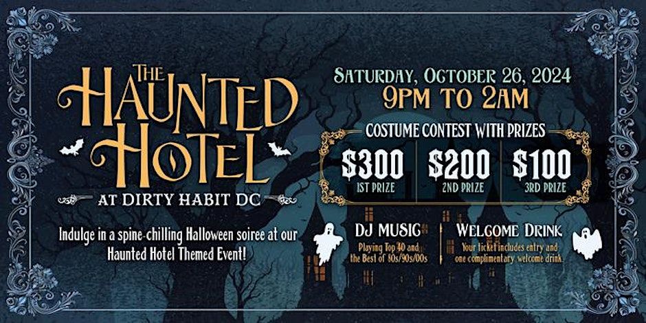 Dirty Habit DC Presents: Haunted Hotel Soiree